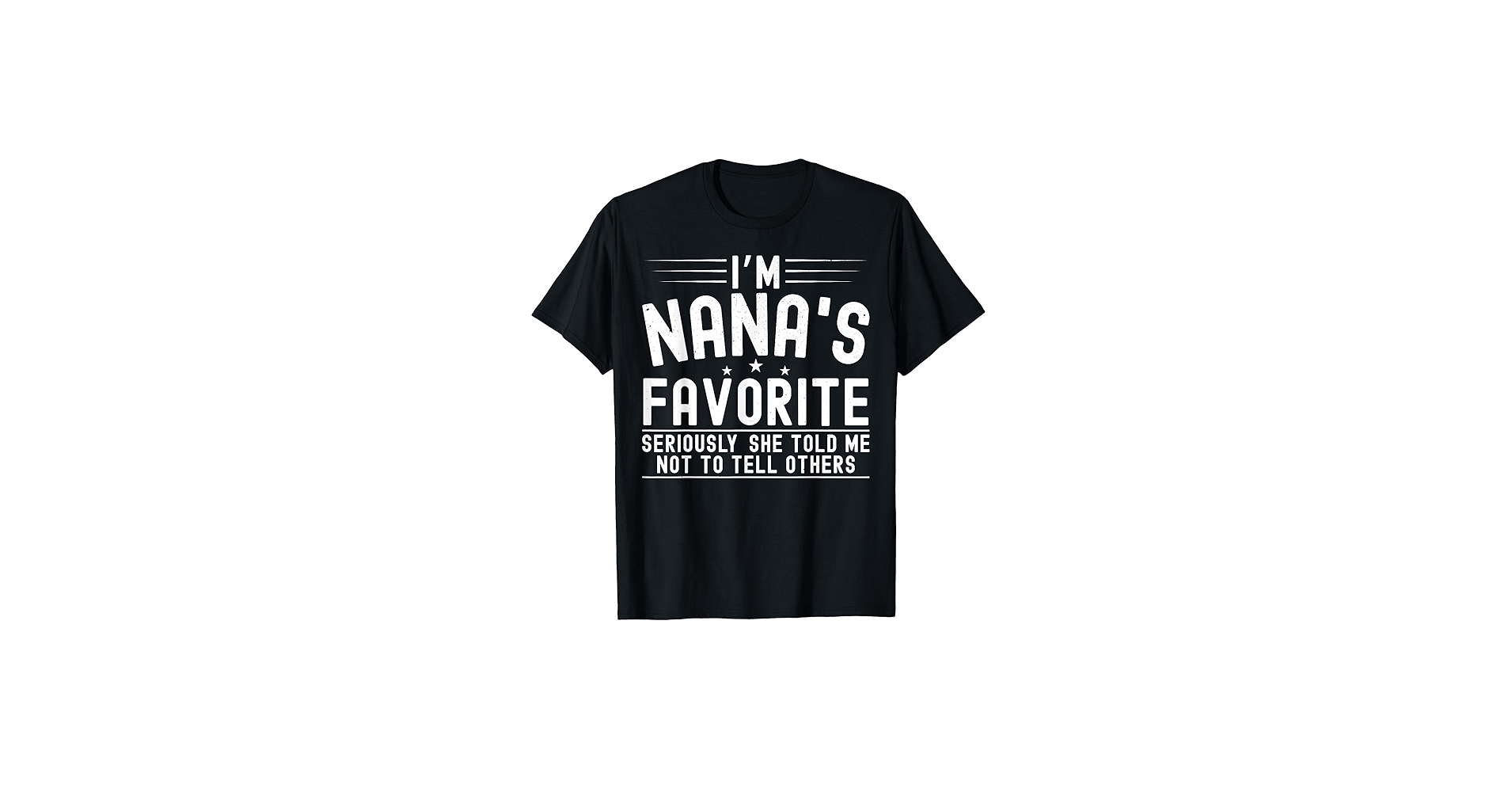 Amazon.com: I'm Nana's Favorite Seriously She Told Me Family Kids